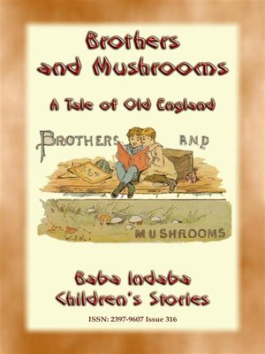 cover image of BROTHERS AND MUSHROOMS--An Old English Tale